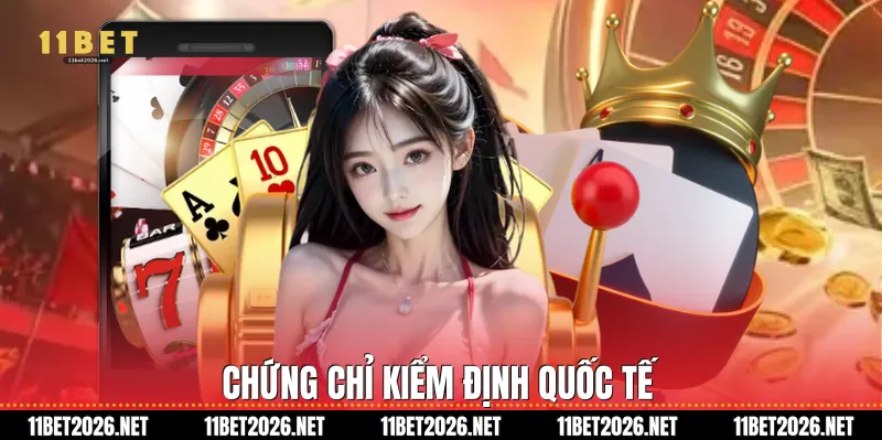 Chứng chỉ kiểm định quốc tế